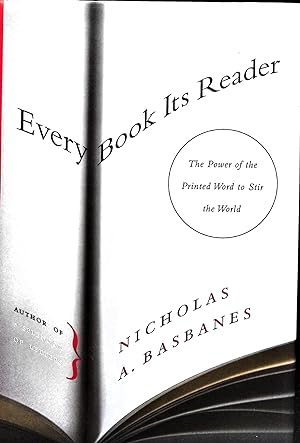 Every Book Its Reader: The Power of the Printed World to Stir the World (Signed)