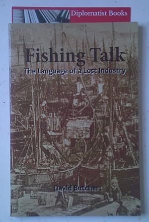Fishing Talk: The Language of a Lost Industry