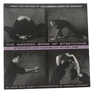 Modern Book of Stretching: Strength and Flexibility at Any Age