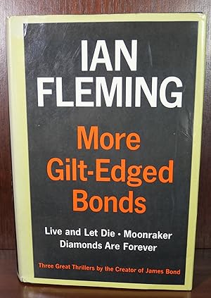 More Gilt-Edged Bonds, Live and Let Die, Moonraker, Diamonds Are Forever