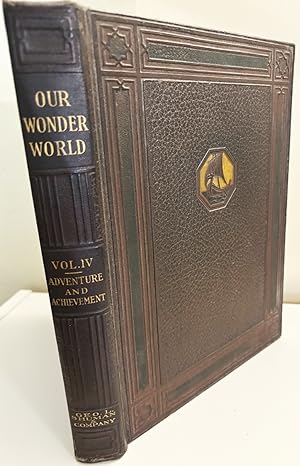 Our Wonder World Adventure and Achievement Volume IV