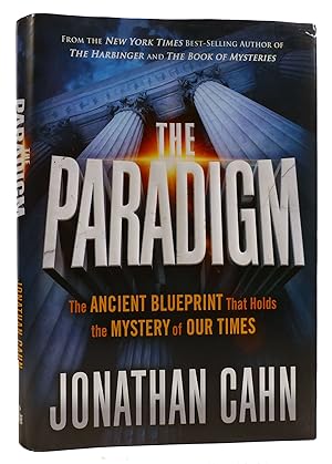 THE PARADIGM The Ancient Blueprint That Holds the Mystery of Our Times
