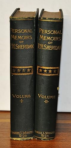 Personal Memoirs of P. H. Sheridan, General United States Army. Volumes 1 and 2
