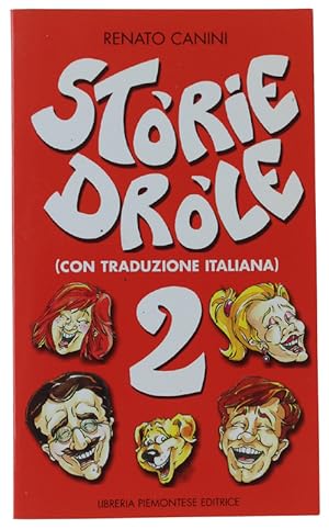 STORIE DROLE 2. Con traduzione italiana: