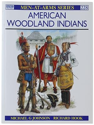 AMERICAN WOODLANDS INDIANS: