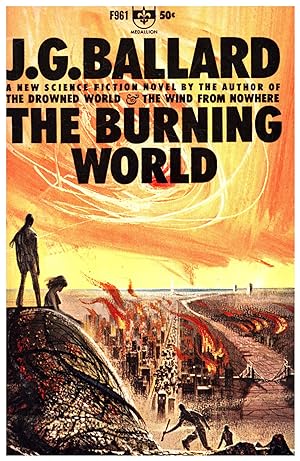 The Burning World / A new science fiction novel