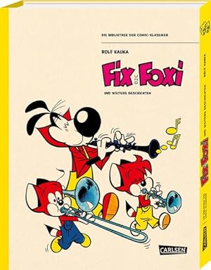 Die Bibliothek der Comic-Klassiker: Fix und Foxi