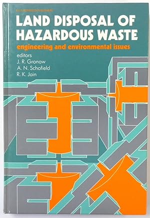 Land Disposal of Hazardous Waste: Engineering and Enviornmental Issues