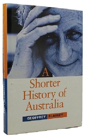 A SHORTER HISTORY OF AUSTRALIA