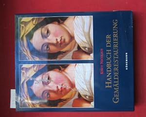 Handbuch der Gemälderestaurierung. Red.: Christine Westphal