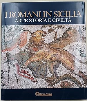 I Romani in Sicilia - arte, storia, civiltà