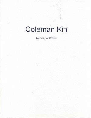 Coleman Kin: A History of Cumberland County Virginia Colemans and Related Families