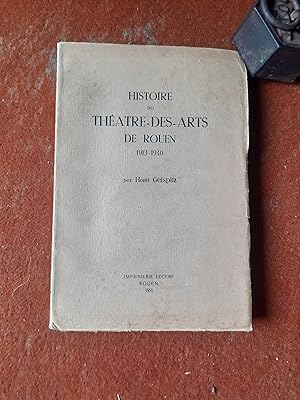 Histoire du Théâtre-des-Arts de Rouen (1913-1940)