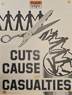 N.U.P.E. SAYS CUTS CAUSE JOB CASUALTIES