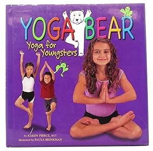 Yoga Bear: Yoga for Youngsters