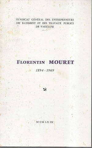 Florentin MOURET 1894-1969