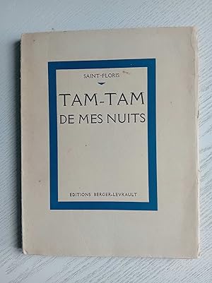 Tam-Tam de mes nuits, avec 24 bois originaux gravés par l'auteur