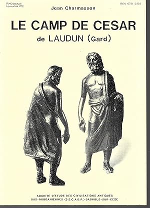 Le camp de César de Laudun (Gard)