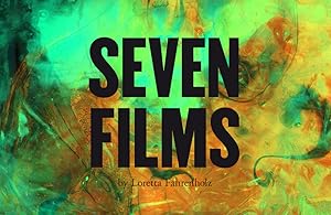 Seven films by Loretta Fahrenholz. Edited by Susanne Pfeffer and Daniel Baumann.