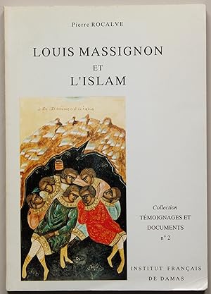 Louis Massignon et l'Islam