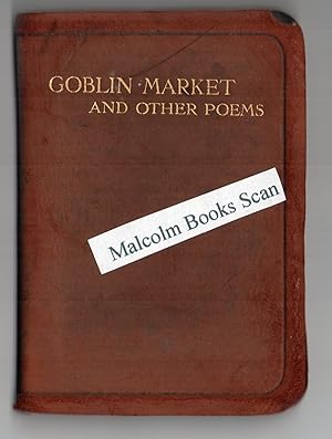 Goblin Market and Other Poems.