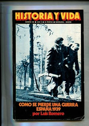 Revista Historia y Vida numero 108: La marina italiana en la guerra de españa, tercera y ultima p...