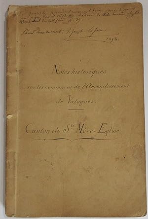 Notes historiques et archéologiques sur les communes de l'arrondissement de Valognes : Canton de ...