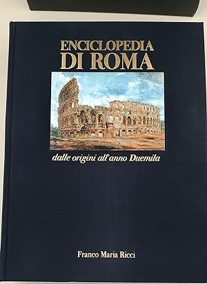 Enciclopedia di Roma dalle origini all'anno Duemila