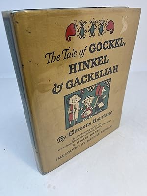 THE TALE OF GOCKEL, HINKEL & GACKELIAH