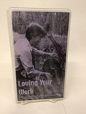 Loving Your Work, Audio 2-Cassette Set