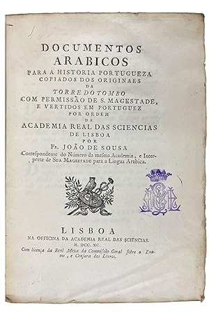 Documentos Arabicos para a historia Portugueza copiados dos originaes da Torre do Tombo