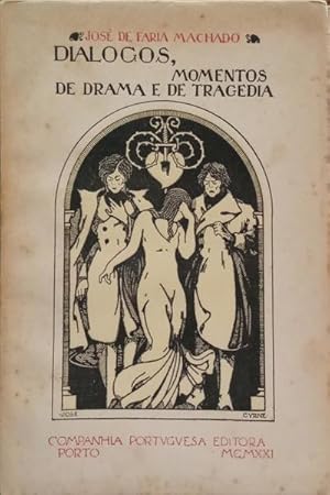 DIALOGOS, MOMENTOS DE DRAMA E DE TRAGEDIA.