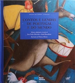 CONTOS E LENDAS DE PORTUGAL E DO MUNDO.