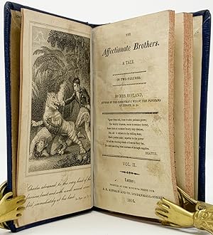 The Affectionate Brothers. In Two Volumes. By Mrs. Hofland . .