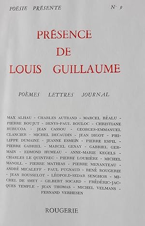 Poésie présente. Cahiers trimestriels de poésie. N°9, octobre 1973. Présence de Louis Guillaume. ...