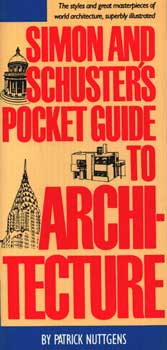 Simon And Schuster's Pocket Guide To Architecture