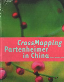 CrossMapping Partenheimer in China: Peking, Nanking / Beijing, Nanjing