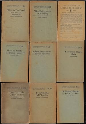 LITTLE BLUE BOOKS: HOW TO WRITE TELEGRAMS PROPERLY (459); EVOLUTION MADE PLAIN (467); A SHORT HIS...