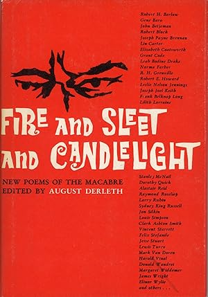 FIRE AND SLEET AND CANDLELIGHT: NEW POEMS OF THE MACABRE