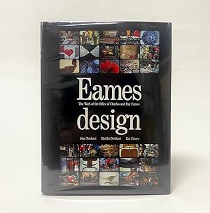 Eames Design : The Work of the Office of Charles and Ray Eames