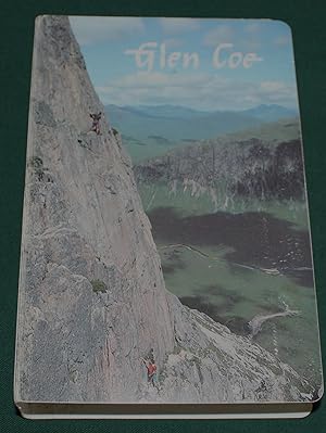 Glen Coe. Rock and Ice Climbs. Including Glen Etive, Ardgour and Ardnamurchan.