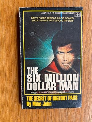 Six Million Dollar Man # 7 The Secret of Bigfoot Pass