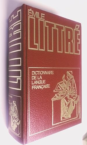 Dictionnaire de la langue française de Émile Littré, abrégé par A. Beaujean, révision et mise à j...