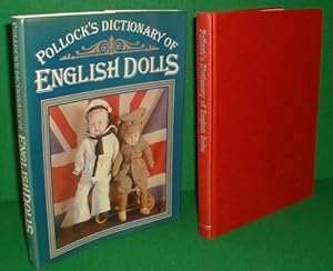 POLLOCK'S DICTIONARY OF ENGLISH DOLLS