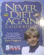 Never Diet Again Cookbook