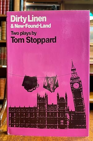Dirty Linen and New-Found-Land: Two Plays by Tom Stoppard