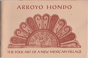 Arroyo Hondo: The Folk Art of a New Mexican Village