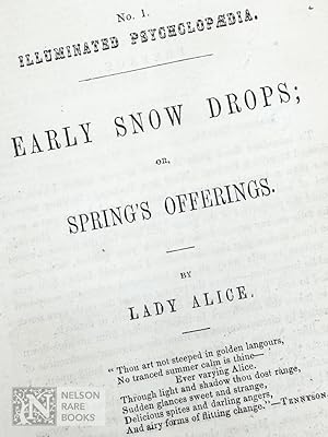 [Unrecorded]. Early Snow Drops; or, Spring's Offerings