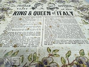 [Broadside Napkin]. The Program and Souvenir of the Visit of the King & Queen of Italy