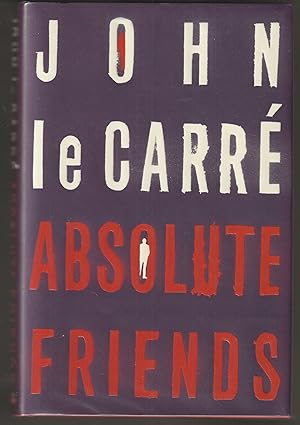 Absolute Friends (Signed First Edition)